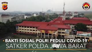 Bakti Sosial Polri Peduli Covid-19 Satker Polda Jabar  #PolriBerbagiKasih