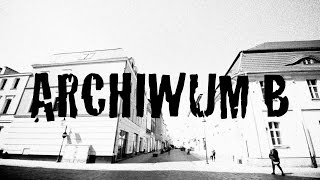 Archiwum B.  Made in BydGhost czyli legendarne produkty (z) bydgoskiego ducha