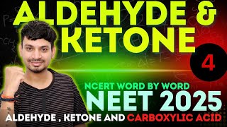 ALDEHYDE , KETONE AND CARBOXYLIC ACID L4 | NCERT ORIENTED | NEET 2025