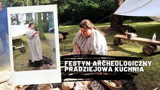 Festyn Archeologiczny Wietrzychowice - Pradziejowa kuchnia