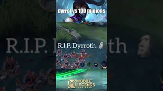 DYRROTH VS 100 MINIONS MOBILE LEGENDS REVIEWS MLBB INCRÍVEL SAVAGE MOMENT INSANE #SHORTS #MLBB