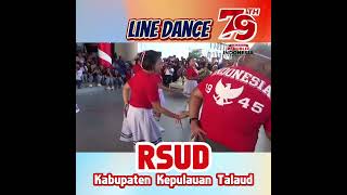 LINE DANCE RSUD KABUPATEN KEPULAUAN TALAUD