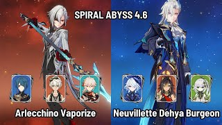 C0 Arlecchino Vaporize | C0 Neuvillette Dehya Burgeon | Spiral Abyss 4.6 Floor 12 | Genshin Impact