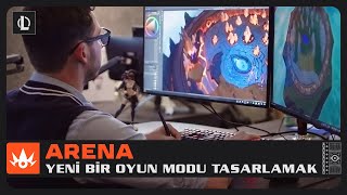 Arena: Yeni Bir Mod Tasarlamak - Perde Arkası | League of Legends