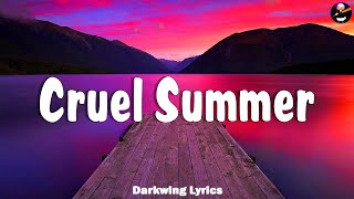 Taylor Swift - Cruel Summer (Lyrics)