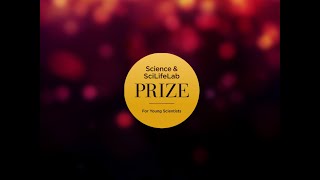 Science & SciLifeLab Prize for Young Scientists