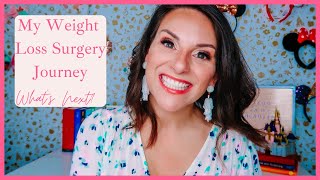 My Bariatric Surgery Journey | Life After Weight Loss Surgery - What’s Next?