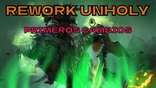 Rework Unholy: Primeros cambios de spec