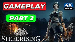 STEELRISING Gameplay Part 2┇[4K 60FPS PC ULTRA]┇No Commentary┇Walkthrough