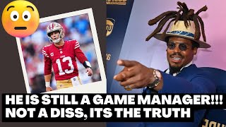 Cam Newton DOUBLES DOWN on Brock "Game Manager" Purdy !!! Is Cam a HATER??? Or Speaking FAX???