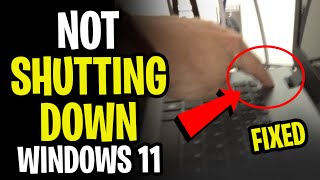 How to Fix PC Not Shutting Down Windows 11 - Full Guide (2024)