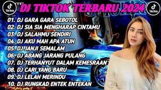 DJ REMIX FULL BASS GARA-GARA SEBOTOL MINUMAN|FULL ALBUM VIRAL TIKTOK