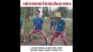 5 ĐIỀU VÔ CÙNG THỰC TẾ CUỘC SỐNG ĐÃ DẠY CHÚNG TA