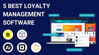 5 Best Loyalty Management Software Programs 2024 (Full Demo & Comparison)