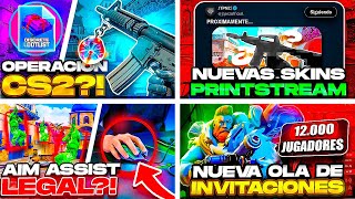 PARCHE ESPECIAL CUMPLEAÑOS CS2?! (OPERACION?) | LANZAN AIM ASSIST LEGAL & NUEVAS SKINS PRINTSTREAM