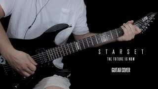 STΛRSΞT - "The Future Is Now" (Guitar Cover) HD