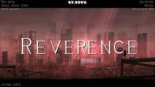 My 5th Extreme | "Reverence" by Woom & more (Extreme Demon) | Geometry Dash