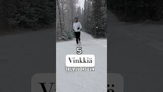 5 vinkkiä talvijuoksuun! #juoksu #kestävyys #talvi #valmennus #valmentaja