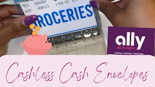 CASHLESS ENVELOPE STUFFING | JUNE SPENDING ACCOUNTS USING ALLY BANK