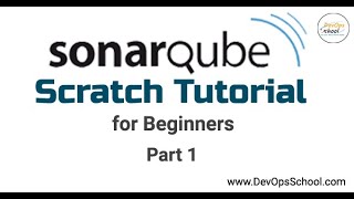 SonarQube Scratch Tutorial for Beginners