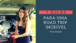 7 coisas que você PRECISA saber antes de fazer uma ROAD TRIP pela NOVA ZELÂNDIA