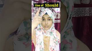 Use of Should in spoken English. #shorts #viral #ytshorts #grammar #education #spokenenglish