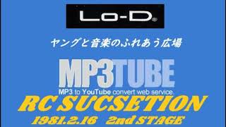 1981 2 16 『RC SUCSETION』 2nd STAGE at Lo-D plaza