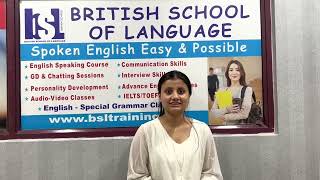 English Speaking, IELTS coaching & Personality Development Institute - British School of Language