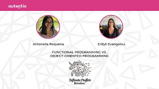 Functional programming vs. Object-oriented Programming - Erifyli y Antonella - SCBCN 22