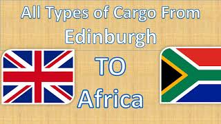 Cargo from Edinburgh  To Africa