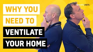 Why You Need To Ventilate Your Home👏  |    Beat Condensation and Mould With Good Ventilation