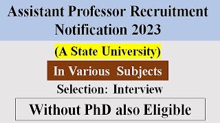 ASSISTANT PROFESSOR VACANCY 2023 | FACULTY RECRUITMENT | ASSISTANT PROFESSOR RECRUITMENT|