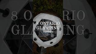 Glamping in Ontario