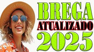 BREGA ATUALIZADO 2025 = MARCIO JOSE O MELHOR DO BREGA 2025