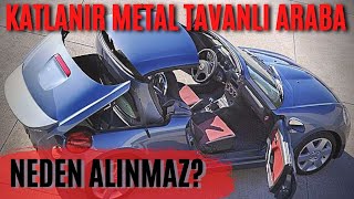 Konuşuyorum_S4_B1_Coupe Cabrio Arabalar Neden Alınmaz?