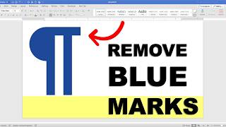 How To Remove Blue Mark (Paragraph Symbols) In Word Document