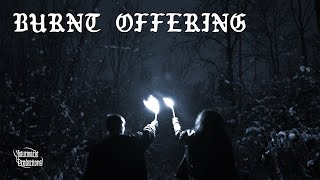 Burnt Offering - When the Stars Had Come Round Again (pt. I & II) (Official Video)