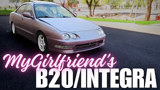 My Girlfriends B20 Integra!