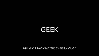 Geek Drum Kit Backing Track With Click