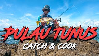 CampFishing | Landbase | Pulau Tunus Penyabong | catch & cook