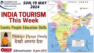 INDIA TOURISM This Week