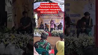 Sambutan Bupati Purwakarta anne ratna mustika di acara gempungan Kel.sindangkasih