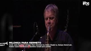 Pablo Ziegler (p) Milonga Para Hermeto - Metropole Orkest - 2009