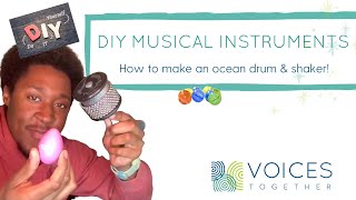 DIY! How to make a music shaker and ocean drum at home