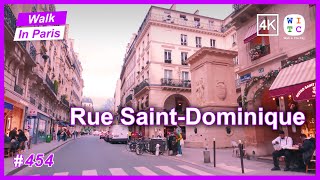 Rue Saint-Dominique, Paris, France | Walk In Paris | Paris walk | Paris street tour