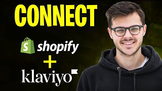 How to Connect Klaviyo to Shopify | Step by Step Guide (2024)