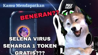 EKSPERIMEN!! SKIN SELENA VIRUS CUMA 1 TOKEN GRATIS !! #mobilelegends #mobilelegendsbangbang #mlbb