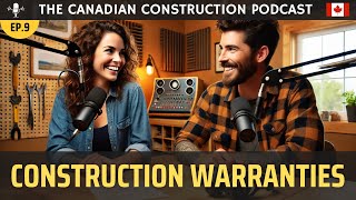 Ep 9 - Construction Warranties: Protecting Your Projects and Clients