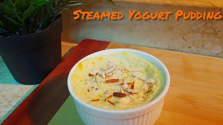 Steamed Yogurt Pudding | Bhapa Doi Recipe भापा दोई | Traditional Bengali Yogurt Sweet Recipe.