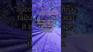 Failure is not fatal ✨ #shots #ytshorts #quotes